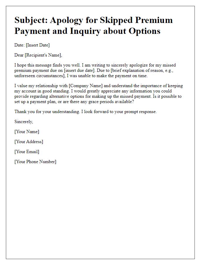 Letter template of apology for skipped premium payment and inquiry about alternative options