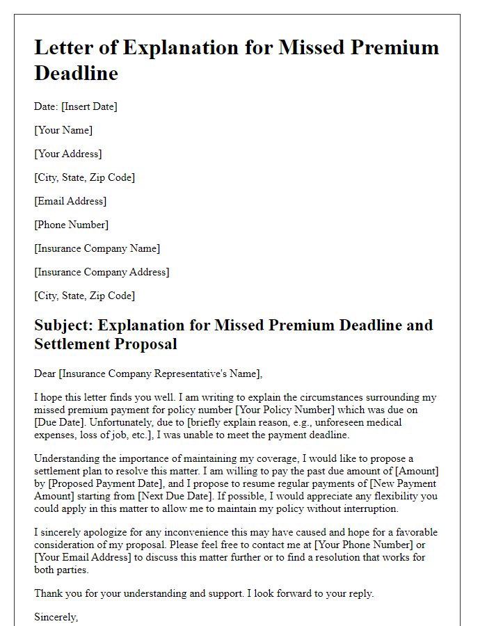 Letter template of explanation for missed premium deadline and proposal for settlement