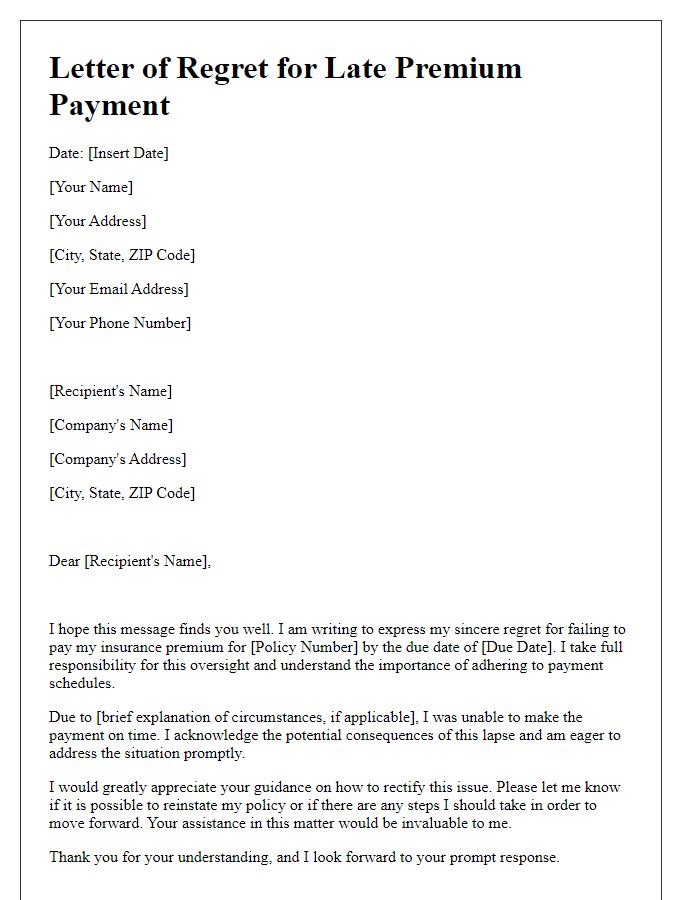 Letter template of regret for failing to pay premium timely and request for guidance