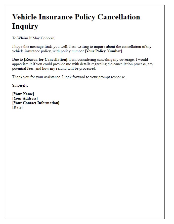 Letter template of vehicle insurance policy cancellation inquiry