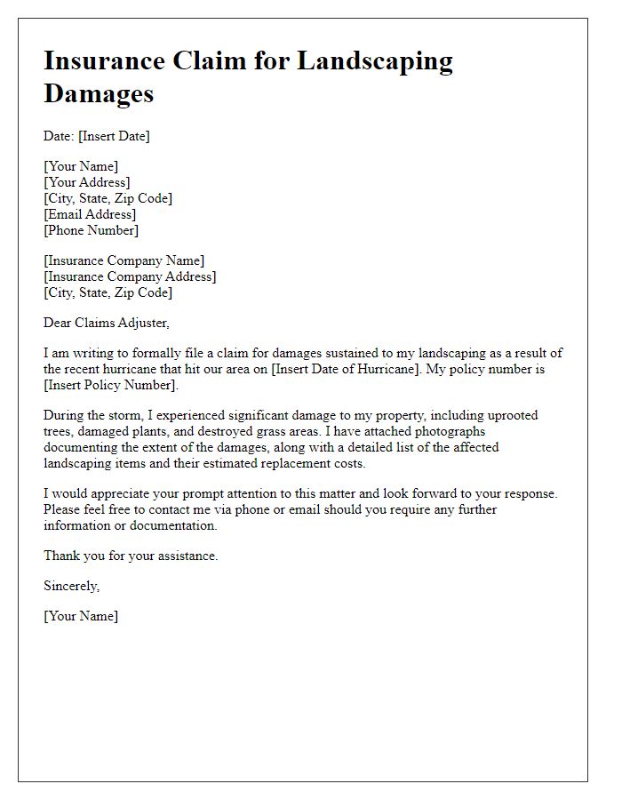 Letter template of hurricane damage insurance claim for landscaping damages.