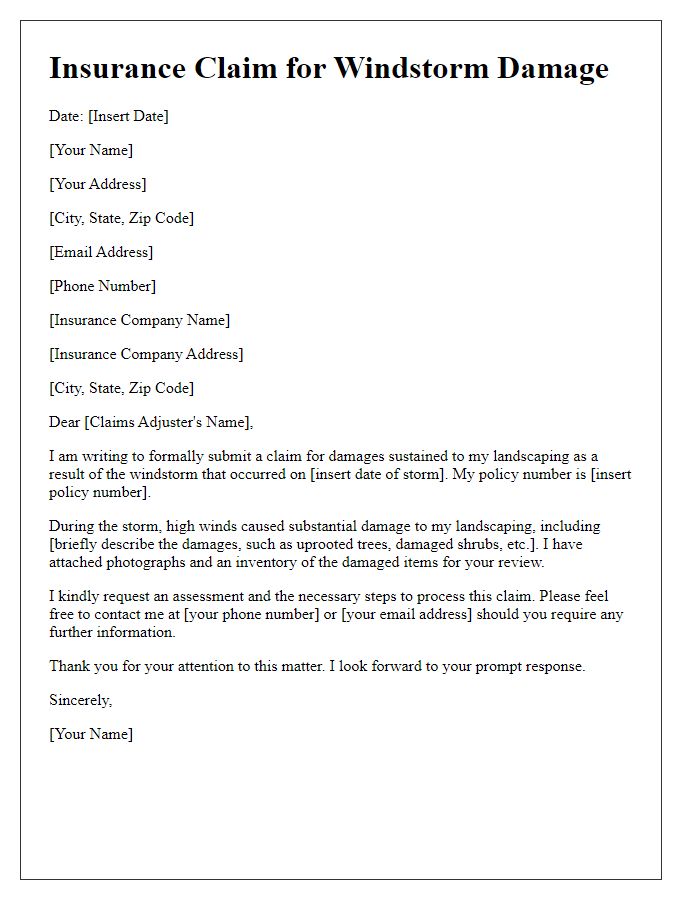 Letter template of windstorm damage insurance claim for landscaping damage.