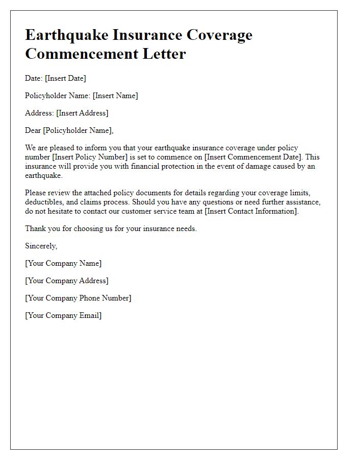 Letter template of earthquake insurance coverage commencement letter