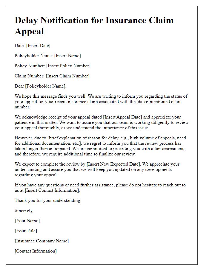 Letter template of delay in reviewing insurance claim appeal