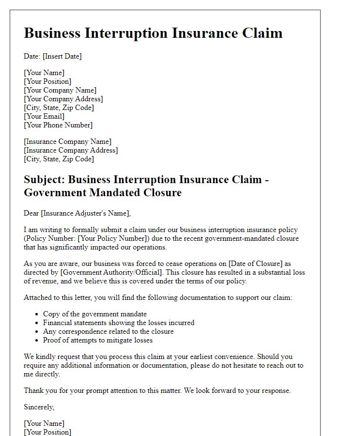 Letter template of business interruption insurance claim for government-mandated closures.