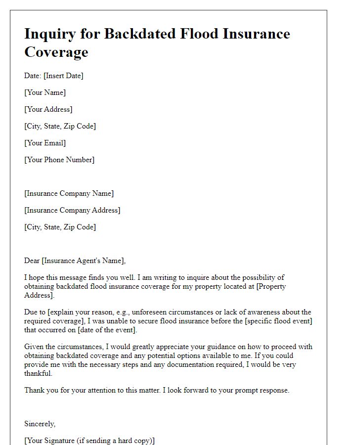 Letter template of inquiry for backdated flood insurance coverage