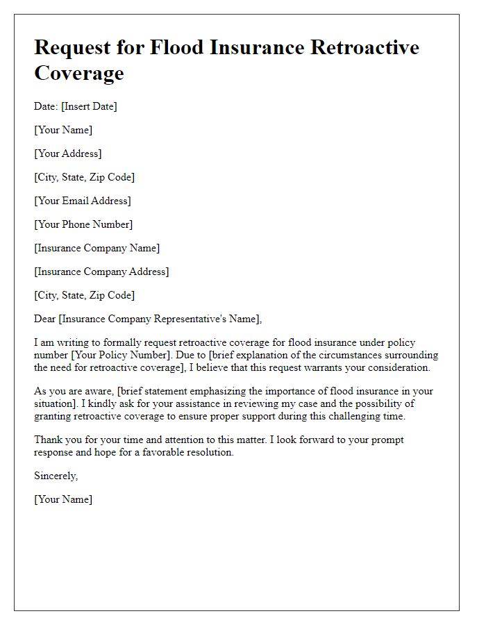 Letter template of request for flood insurance retroactive coverage