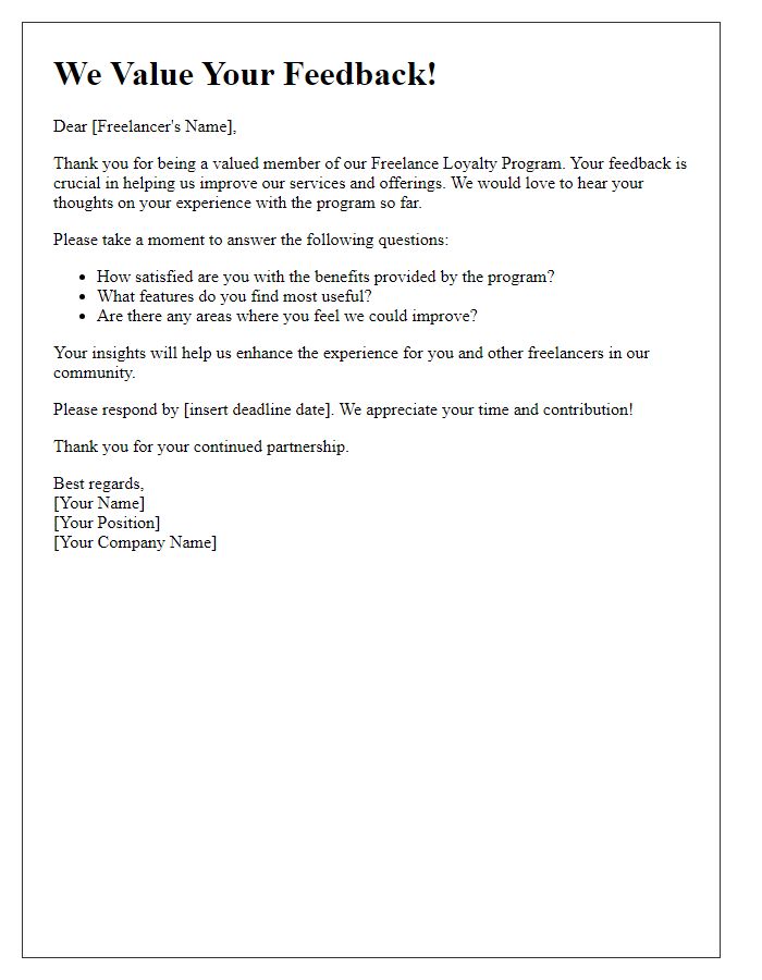 Letter template of Freelance Loyalty Program Feedback Request