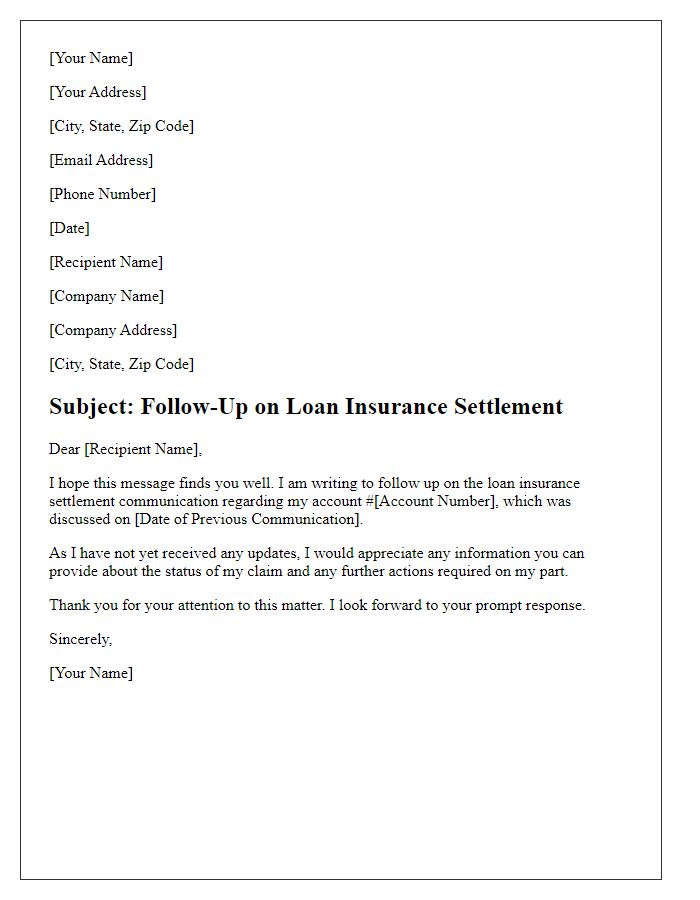 Letter template of follow-up on loan insurance settlement communication