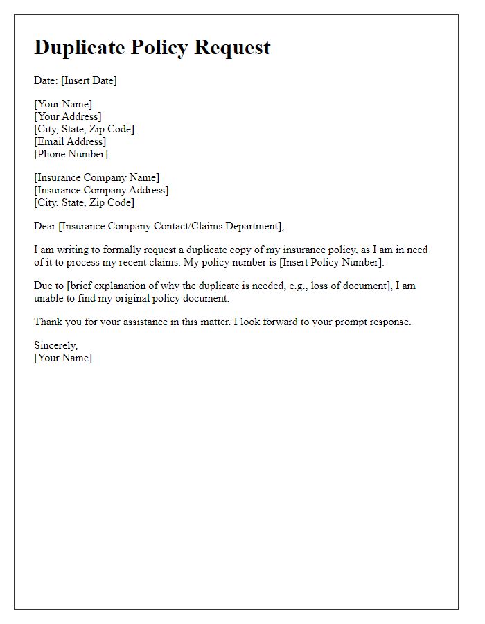 Letter template of duplicate policy request for insurance claims.