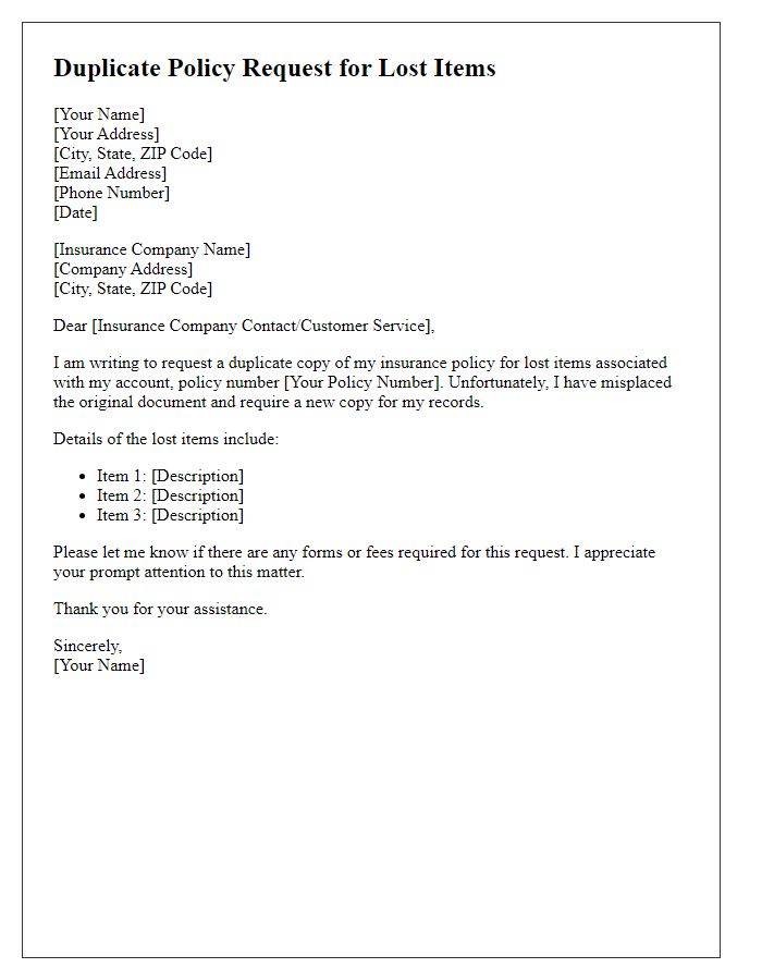 Letter template of duplicate policy request for lost items.