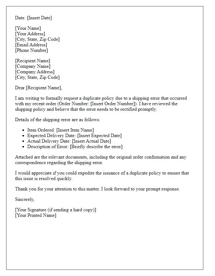 Letter template of duplicate policy request for shipping errors.