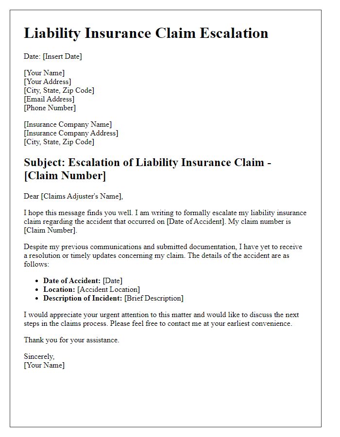 Letter template of liability insurance claim escalation for accident claims.