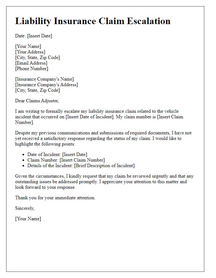 Letter template of liability insurance claim escalation for vehicle incident.