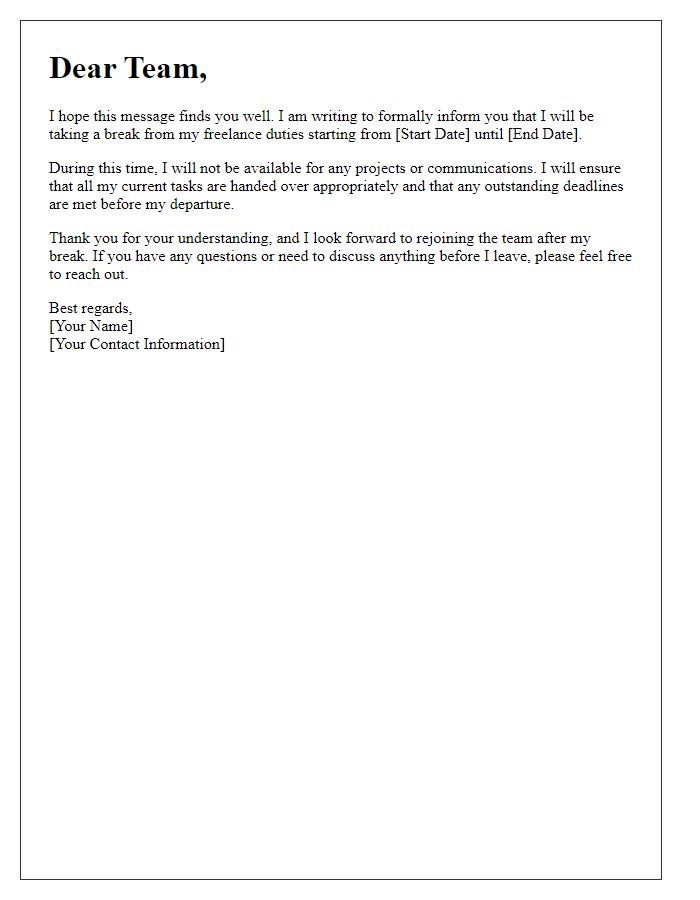 Letter template of freelance break notice to team members.