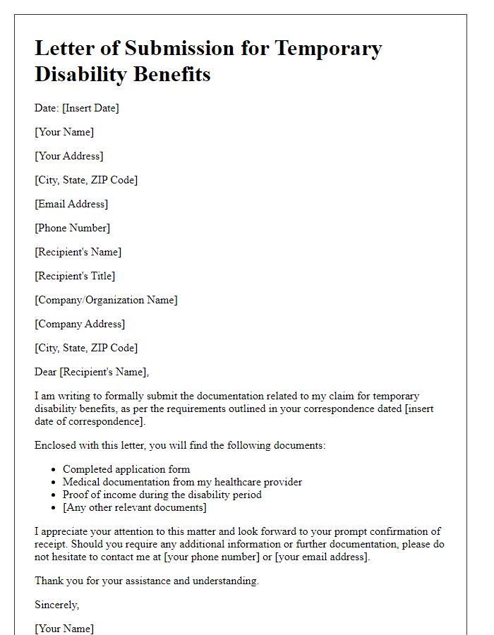 Letter template of submission for documentation related to temporary disability benefits.