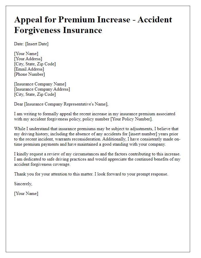 Letter template of accident forgiveness insurance application appealing a premium increase.