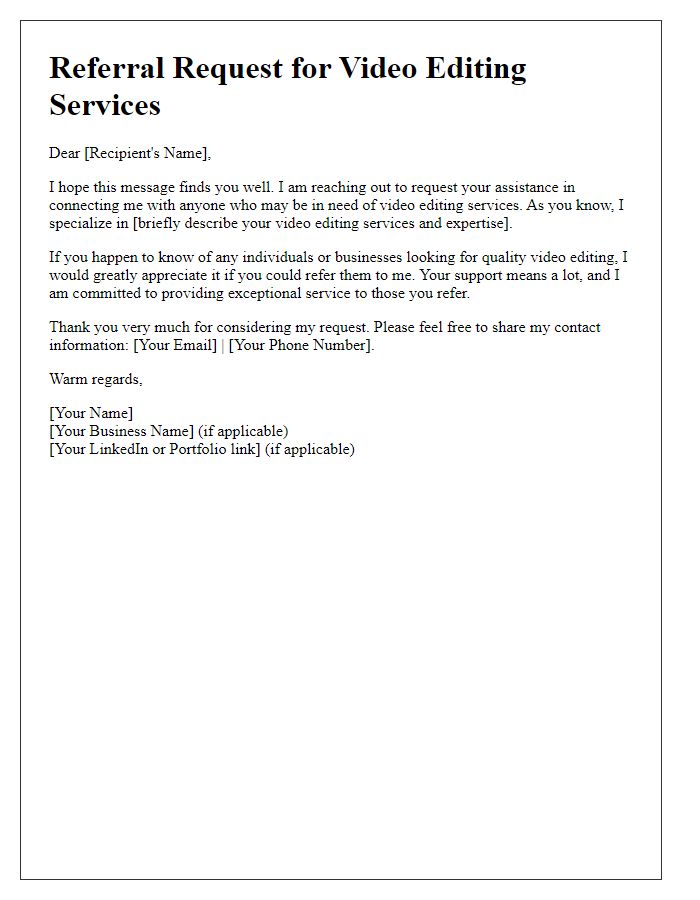 Letter template of freelance referral request for video editing services.