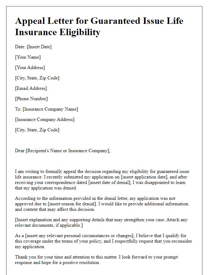 Letter template of appeal for guaranteed issue life insurance eligibility