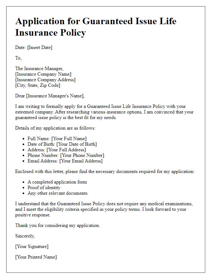 Letter template of application for guaranteed issue life insurance policy