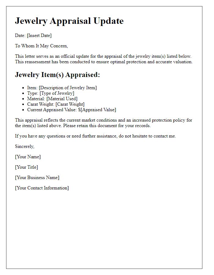 Letter template of updated jewelry appraisal for increased protection