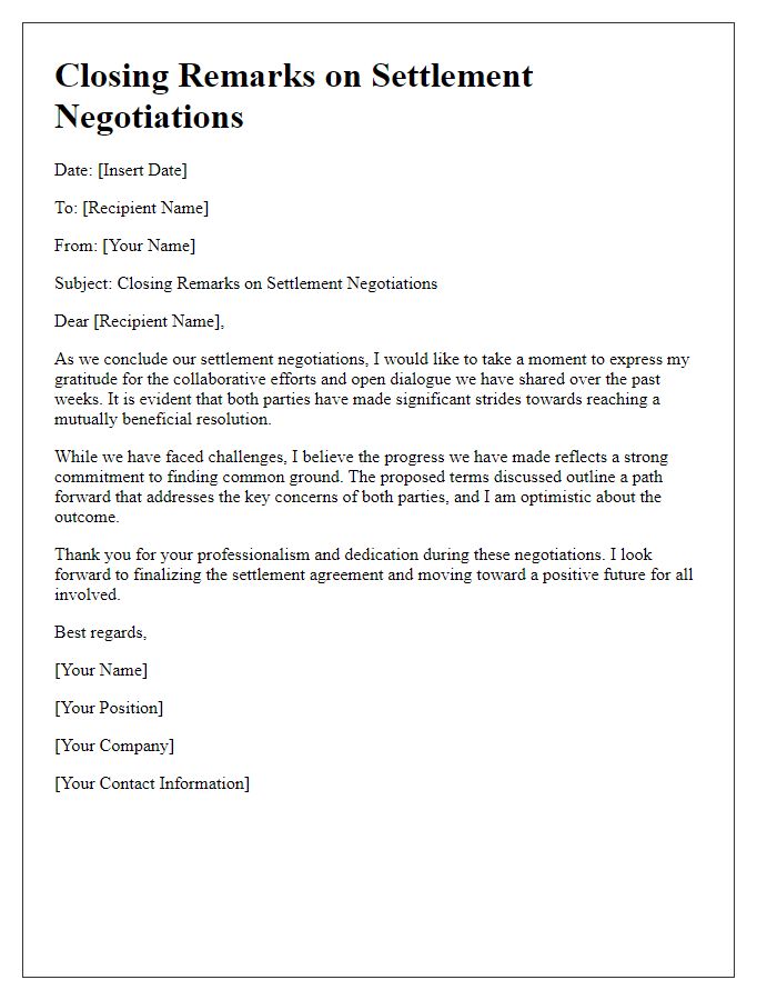 Letter template of closing remarks on settlement negotiations