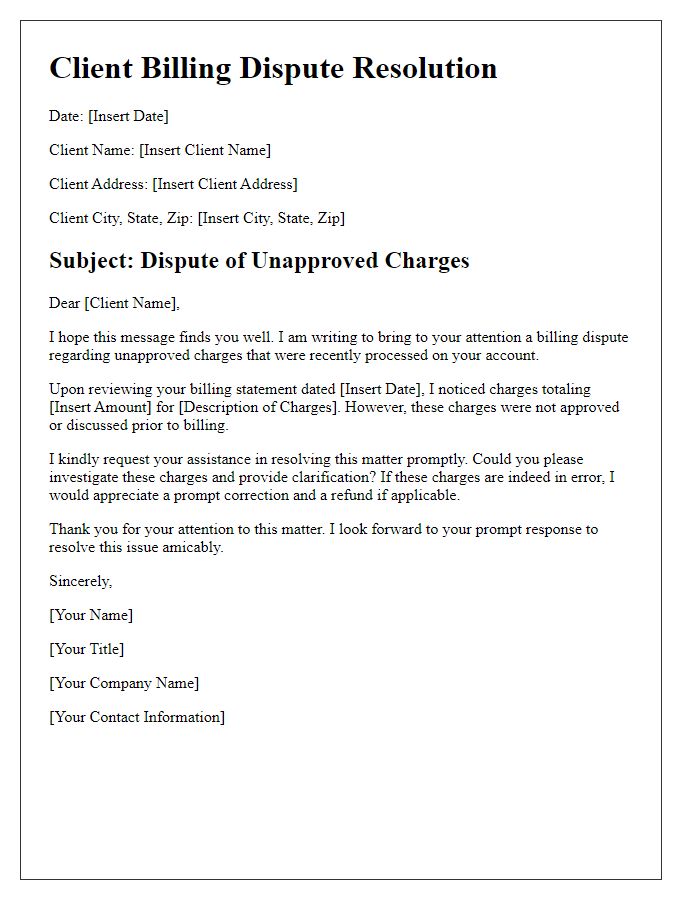 Letter template of client billing dispute resolution for unapproved charges