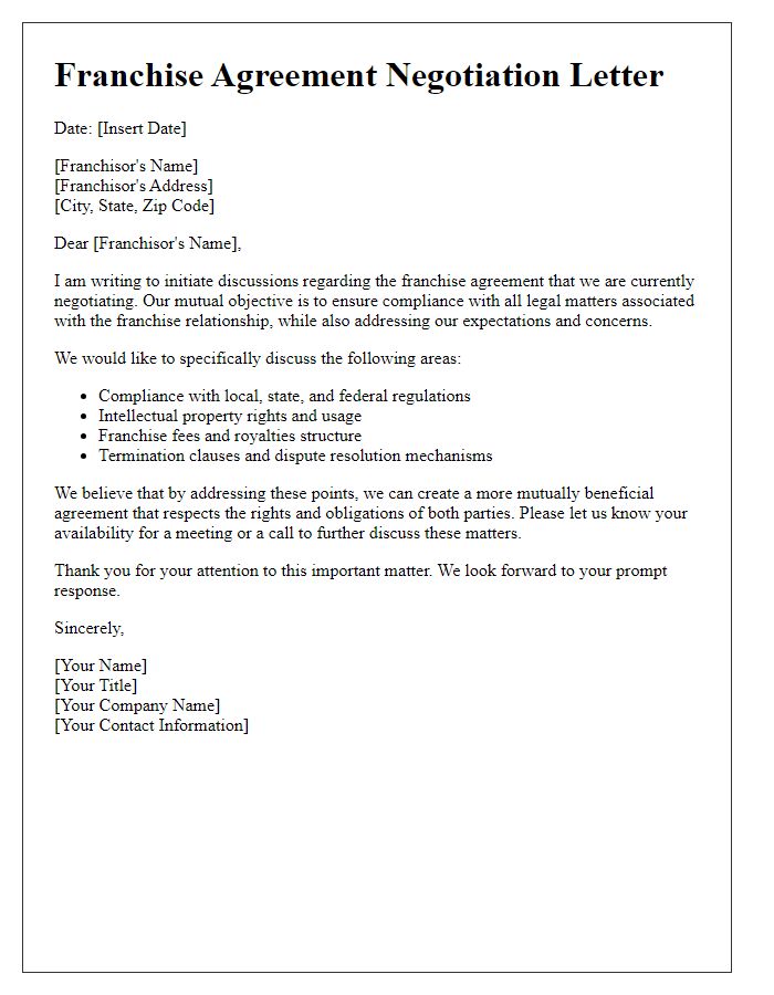 Letter template of franchise agreement negotiation for compliance and legal matters.