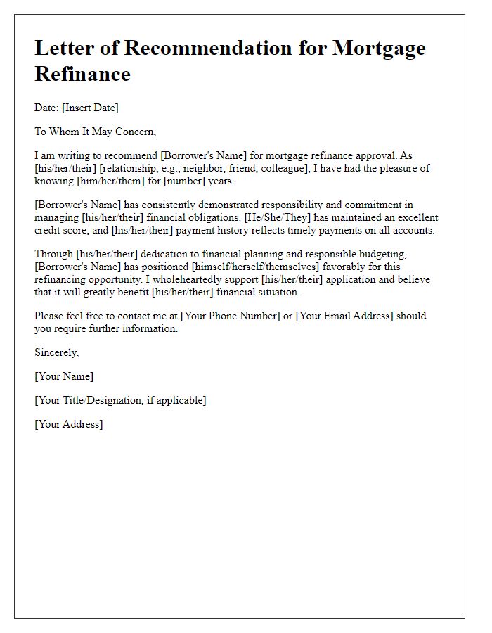 Letter template of recommendation for mortgage refinance approval