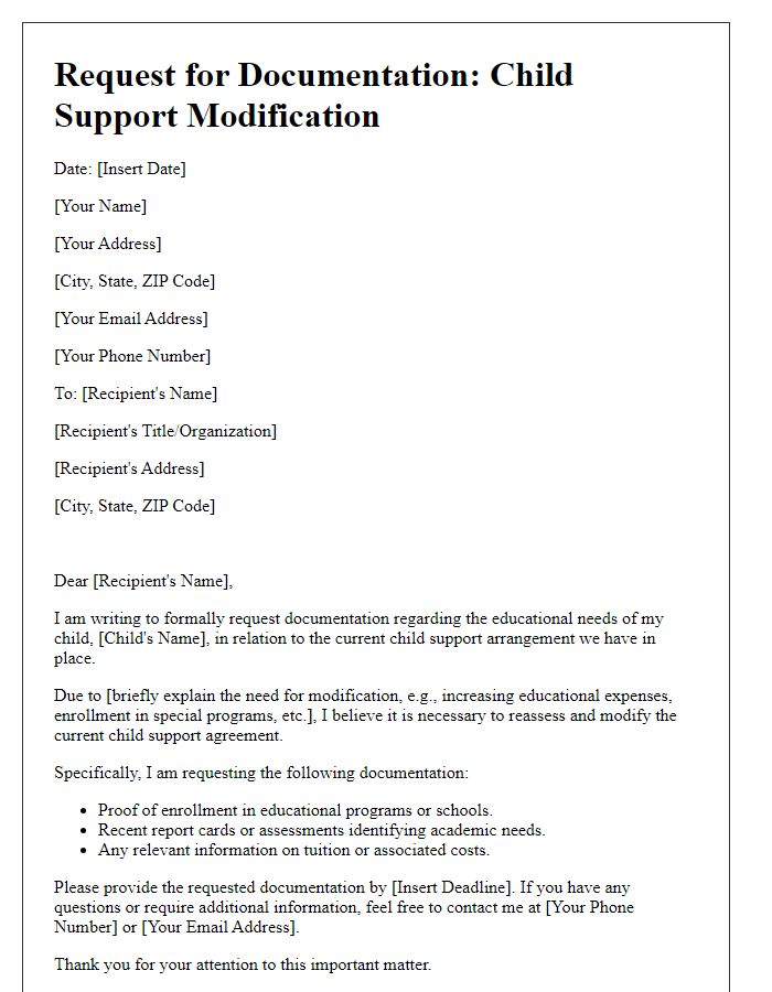 Letter template of documentation request for child support modification based on educational needs.