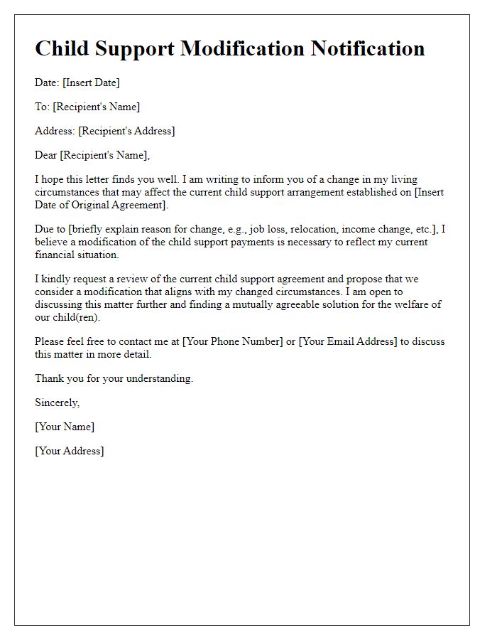 Letter template of notification for child support modification due to changing living circumstances.