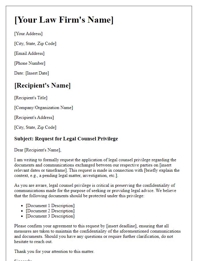 Letter template of legal counsel privilege request