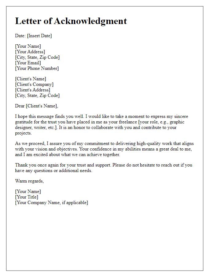 Letter template of acknowledgment for a freelance clients trust.