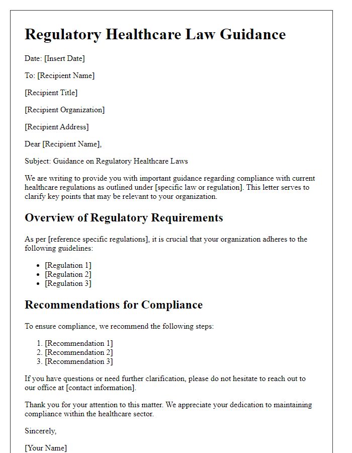 Letter template of regulatory healthcare law guidance.