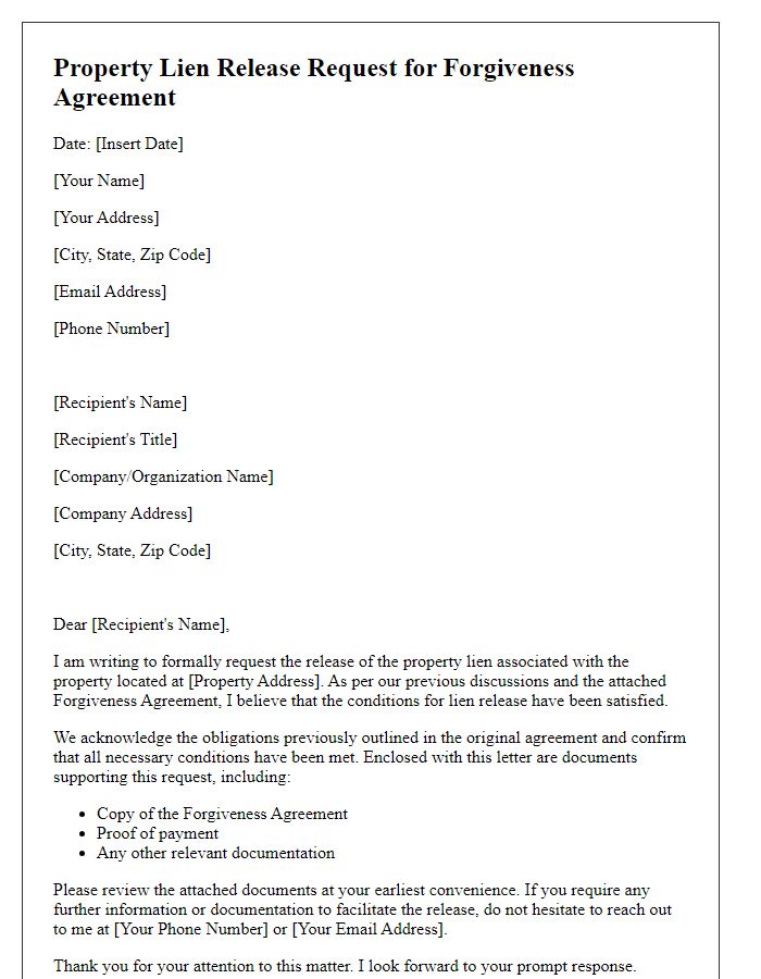 Letter template of Property Lien Release Request for Forgiveness Agreement