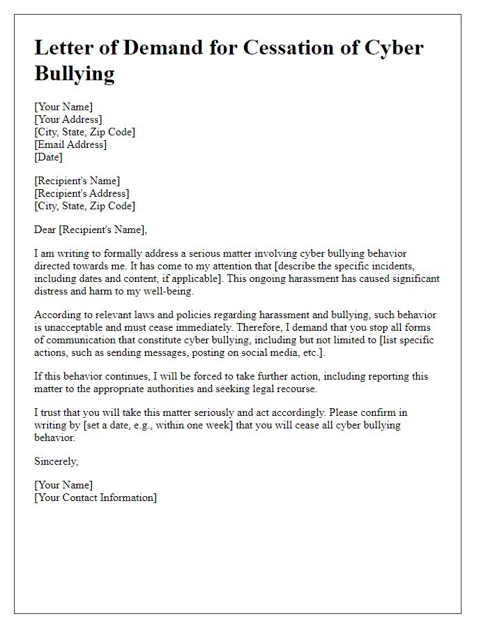 Letter template of demand for cessation of cyber bullying behavior.