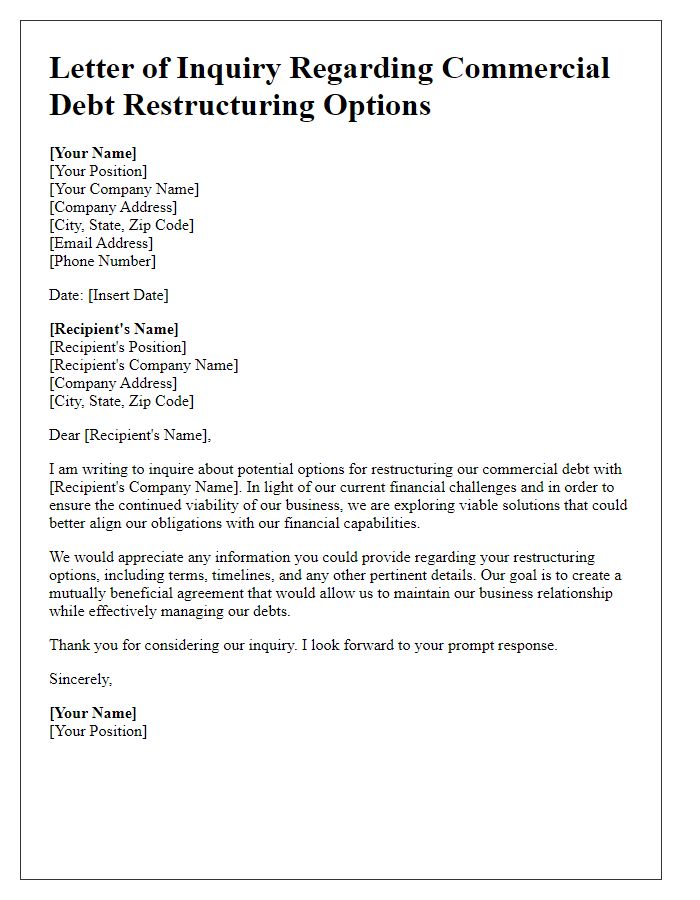 Letter template of inquiry regarding commercial debt restructuring options.