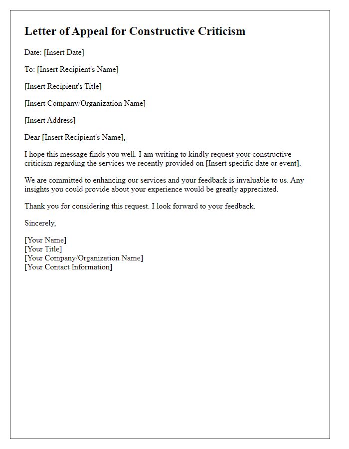 Letter template of appeal for constructive criticism on recent services