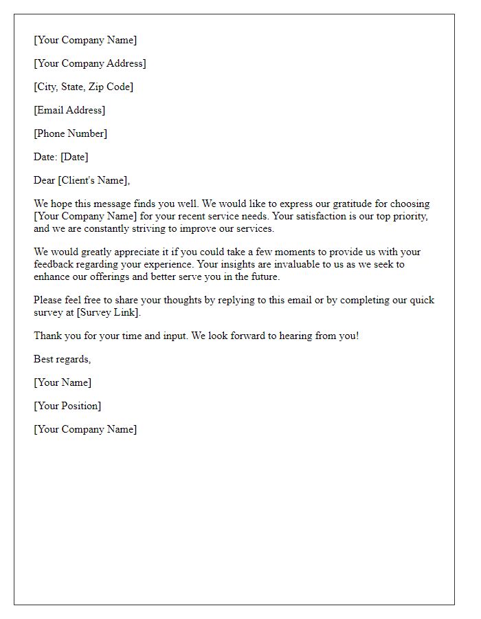 Letter template of request for client feedback on service satisfaction