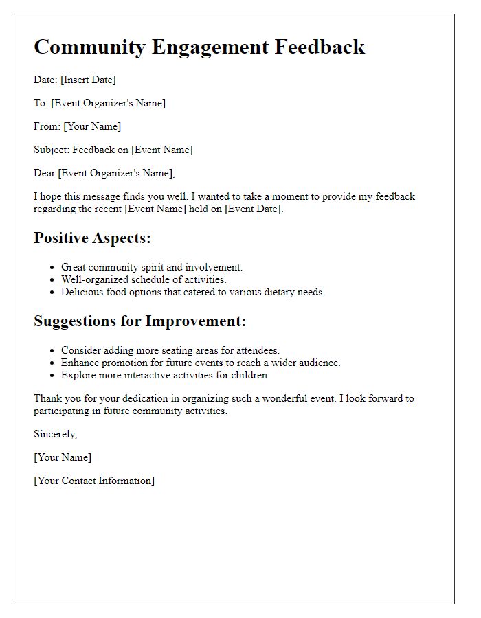 Letter template of community engagement feedback for local events.