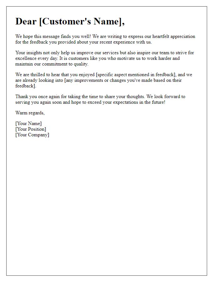 Letter template of enthusiastic appreciation for customer feedback.