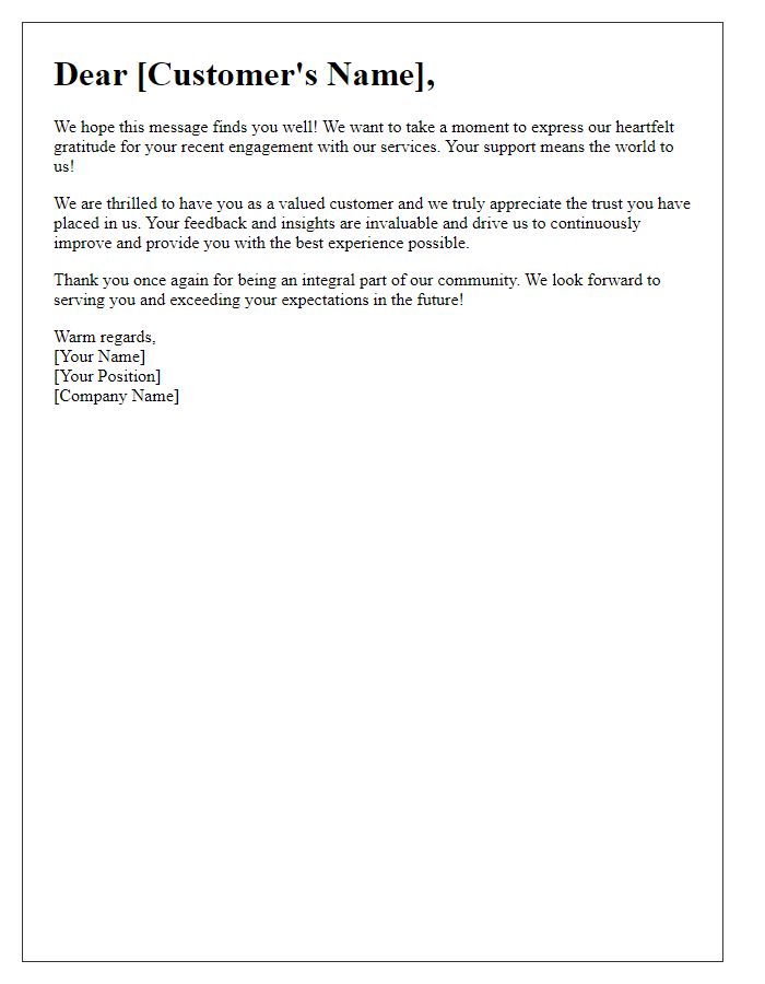 Letter template of enthusiastic gratitude for customer engagement.