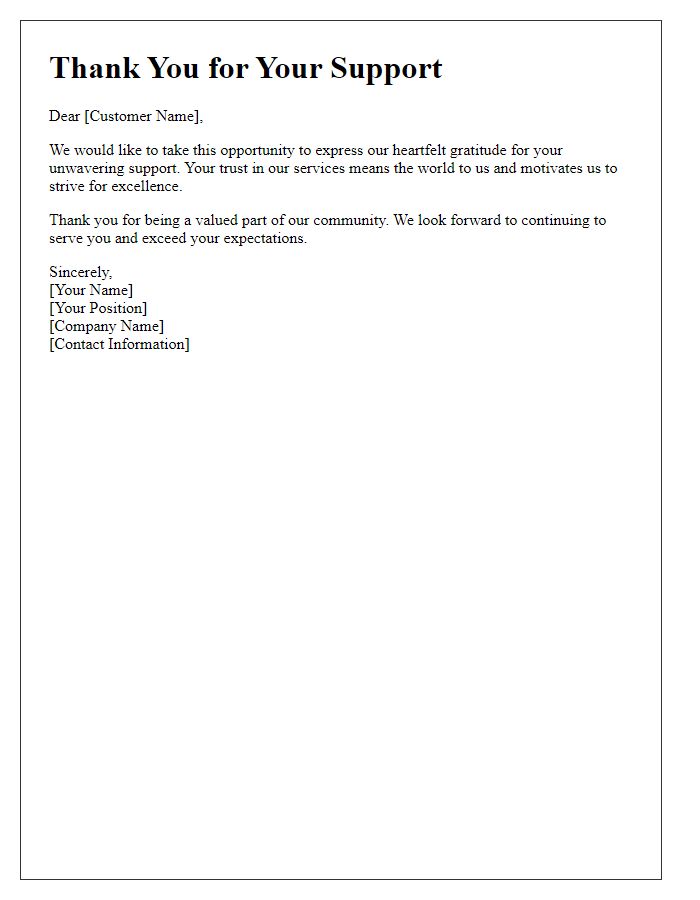 Letter template of grateful acknowledgment for customer support.