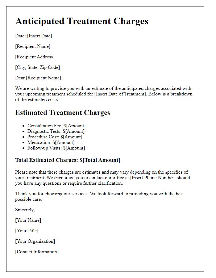 Letter template of anticipated treatment charges