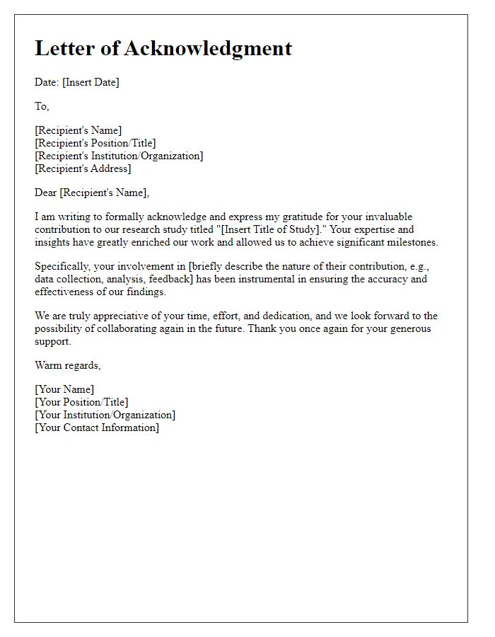 Letter template of acknowledgment for research study contribution.