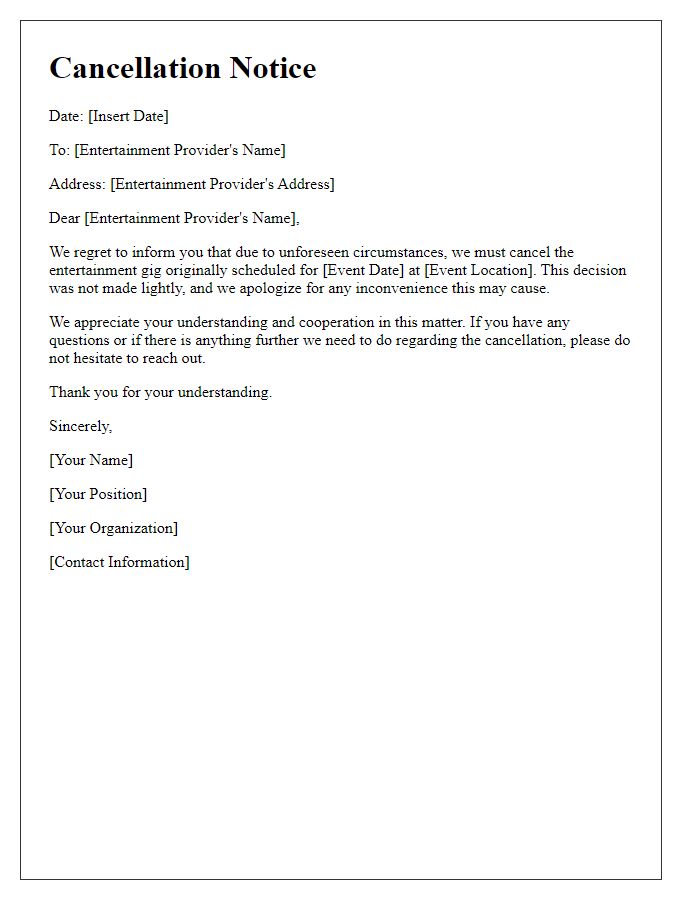 Letter template of entertainment gig booking cancellation notice for a private event.