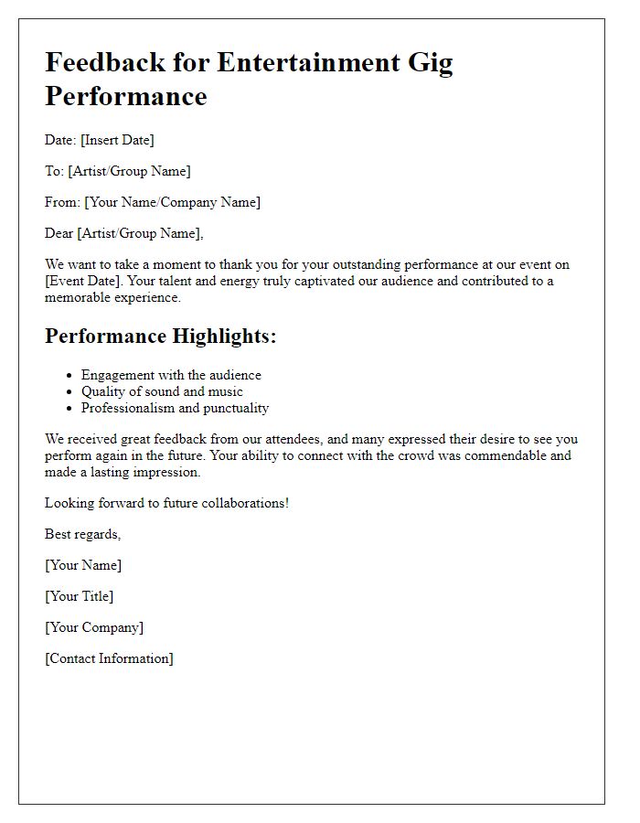 Letter template of entertainment gig booking feedback for an event performance.