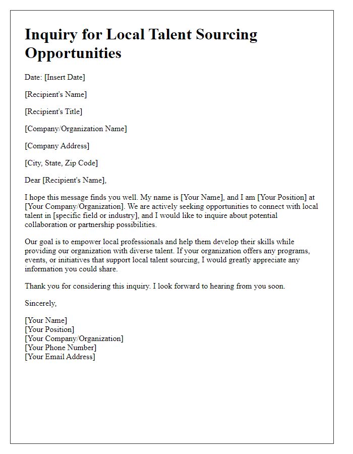 Letter template of inquiry for local talent sourcing opportunities