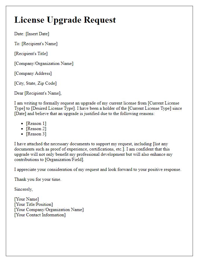 Letter template of correspondence for license upgrade request.