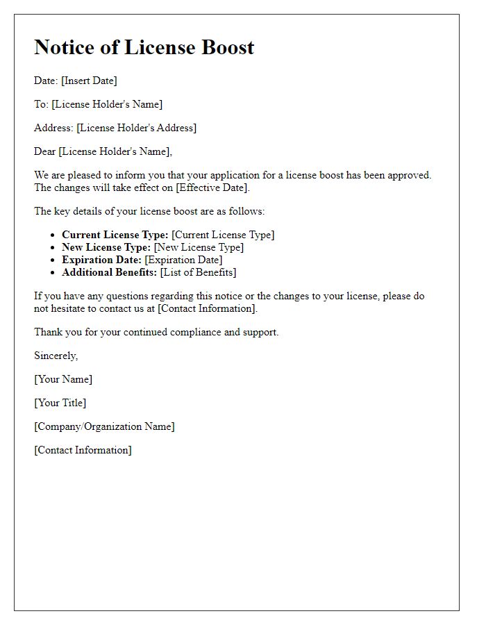 Letter template of notice for license boost.